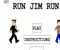 Run Jim Run - Gioco Avventura