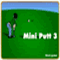 MiniPutt 3 - Gioco Sport 