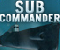 Sub Commander - Gioco Azione 