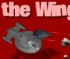The Wing - Gioco Azione