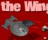 The Wing - Gioco Azione 